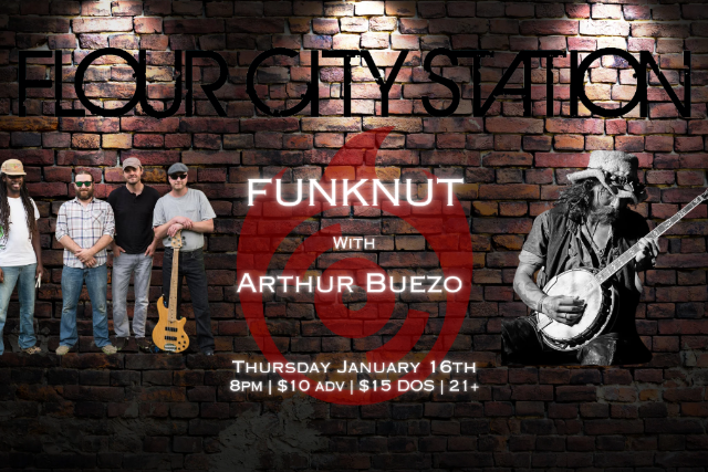 FUNKNUT w/ ARTHUR BUEZO – Flour City Station at Flour City Station – Rochester, NY