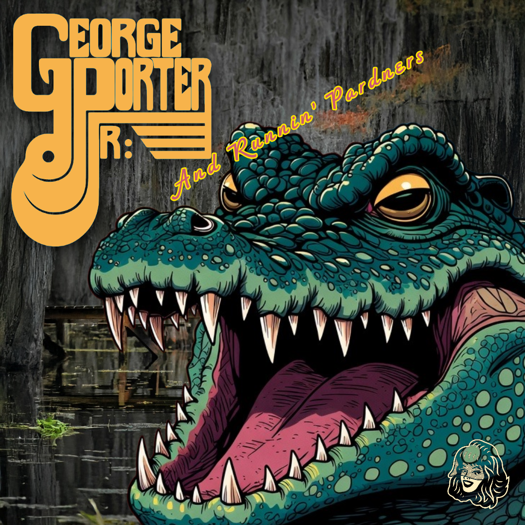 George Porter Jr. and Runnin’ Pardners