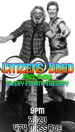 Dead Night w/ Citizens Dead & Special Guests at Middle East – Zuzu – Cambridge, MA