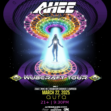 Ahee presents Wubcraft Tour at aura