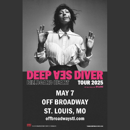 Deep Sea Diver: Billboard Heart Tour at Off Broadway – Saint Louis, MO