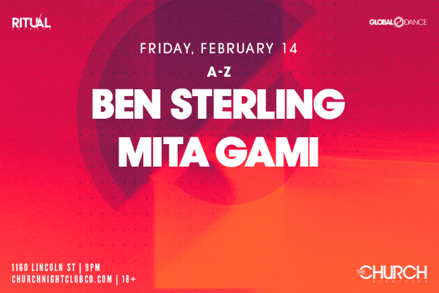 Ritual Fridays ft. Ben Sterling x Mita Gami at The Church Nightclub – Denver, CO