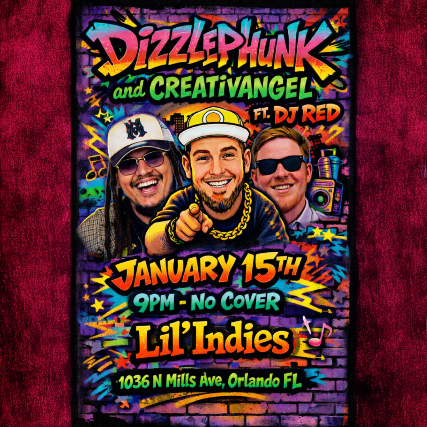 Dizzlephunk and Creativangel ft. DJ Red at Lil’ Indies – Orlando, FL
