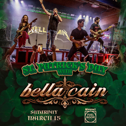 St Patrick’s Day with Bella Cain at Impact Fuel Room – Libertyville, IL