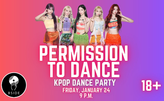 Permission to Dance: A KPOP Dance Party at B Side Lounge – Cleveland Heights, OH