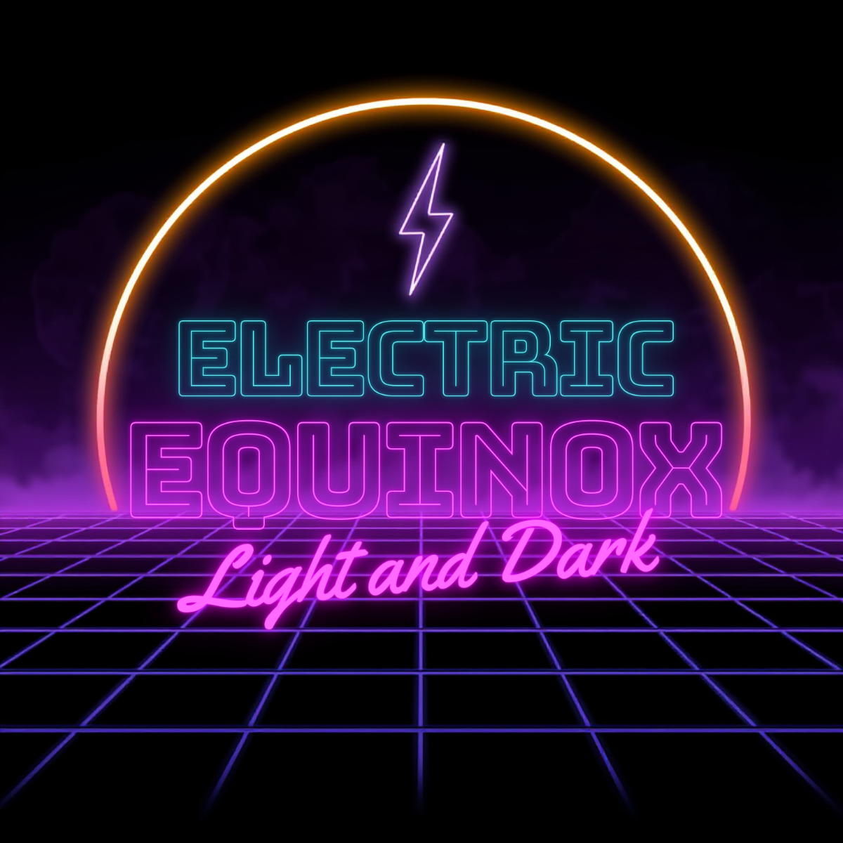 Electric Equinox - Light and Dark