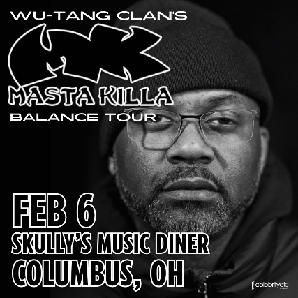 Wu Tang Clan’s Masta Killa – Balance Tour at Skully’s Music Diner – Columbus, OH