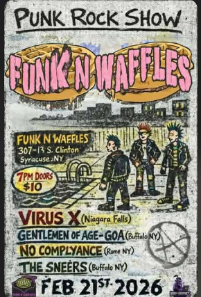VIRUS X W/S/G NO COMPLYANCE + GENTLEMAN OF AGE GOA + THE SNEERS