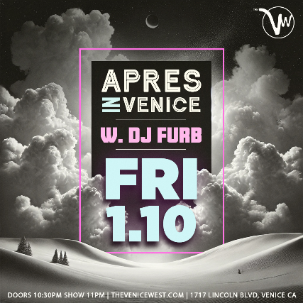 Apres in Venice at The Venice West – Venice, CA