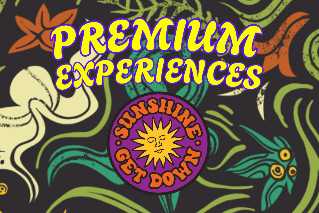 SUNSHINE GET DOWN All Inclusive Premium Experience Packages with Hotel or RV, merch gift bag, lounge, bar and more