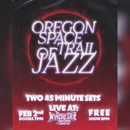 Image of LOCALS ONLY W/ OREGON SPACE TRAIL OF JAZZ Image of LOCALS ONLY W/ OREGON SPACE TRAIL OF JAZZ