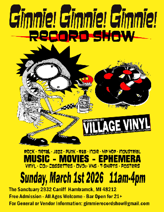 Gimmie Gimmie Gimmie Record Show at The Sanctuary Detroit – Hamtramck, MI