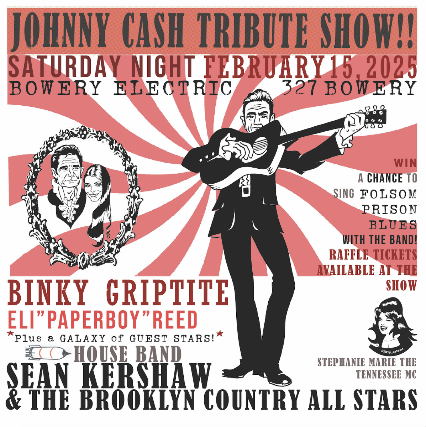 JOHNNY CASH TRIBUTE SHOW!! at The Bowery Electric – New York, NY