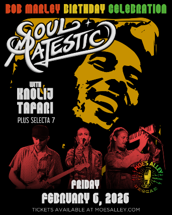 Soul Majestic “Bob Marley Birthday Celebration” w/ Selecta 7 at Moe’s Alley – Santa Cruz, CA