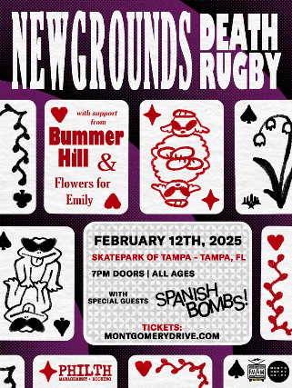 Newgrounds Death Rugby with Bummer Hill, Flowers For Emily, and Spanish Bombs at The Skatepark of Tampa – Tampa, FL