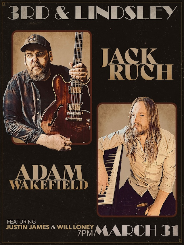 Jack Ruch + Adam Wakefield & Friends