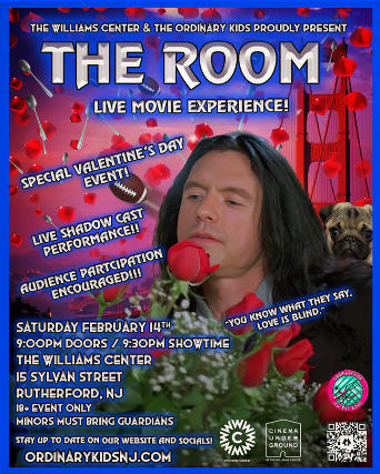 Live Shadowcast of “The Room” at Williams Center – Cinema Underground – Rutherford – Rutherford, NJ