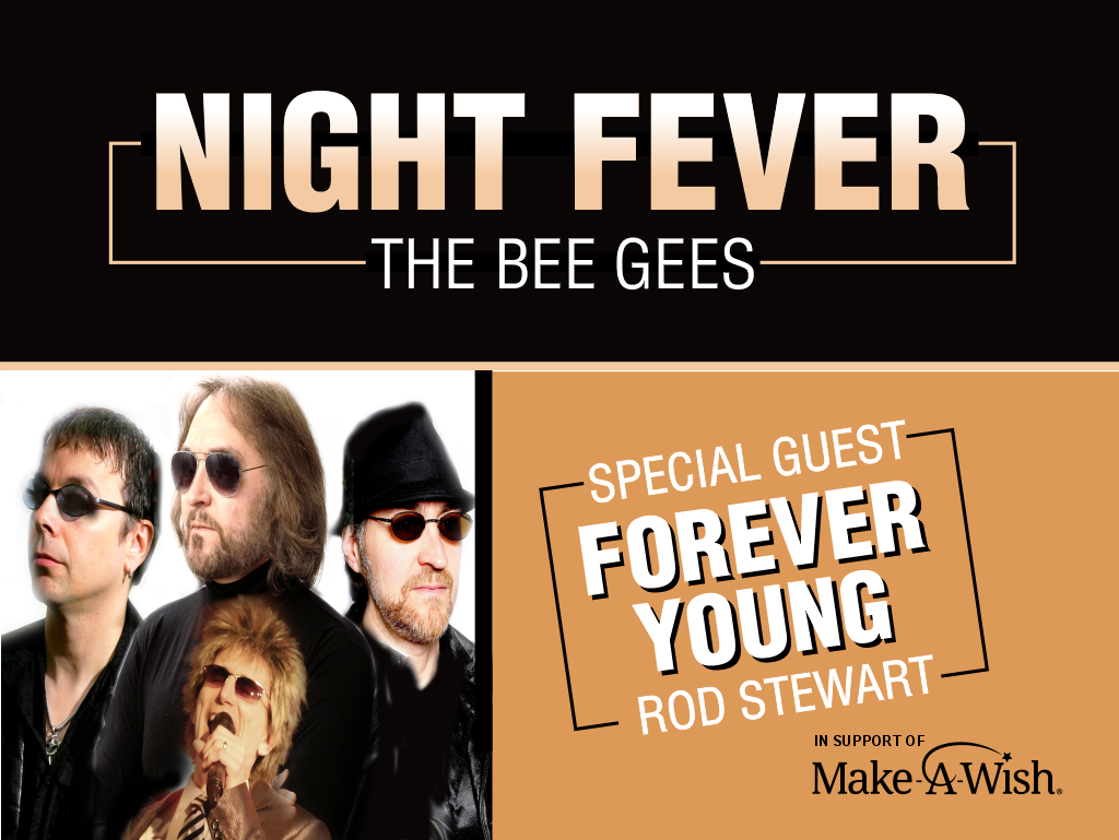 Night Fever & Forever Young in Support of Make-A-Wish Canada