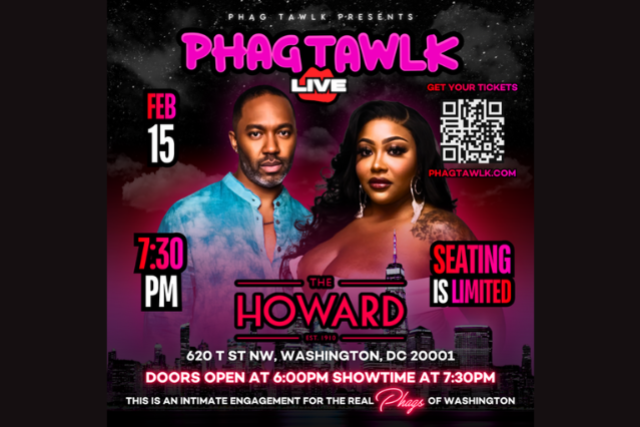 Ts Madison & CraigTheWriterStewart Present PhagTawlk LIVE! at Howard Theatre – Washington, DC