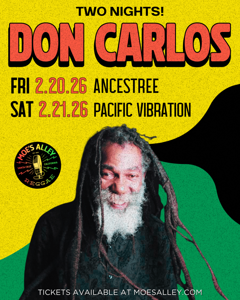Moe's Alley Presents: Don Carlos w/ Pacific Vibration (night 2)