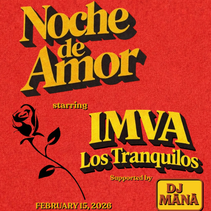 Image of Noche De Amor ~ IMVA + Los Tranquilos
