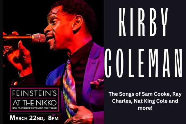 Kirby Coleman & His Trio at Feinstein’s at The Nikko – San Francisco, CA