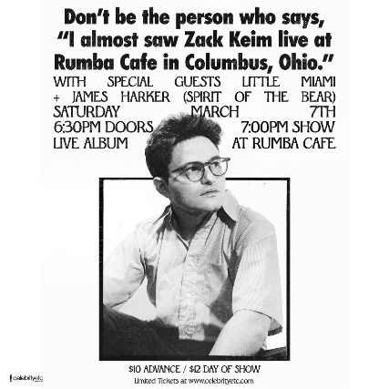 Zack Keim w/ Little Miami & James Harker of Spirit of The Bear (solo) at Rumba Cafe – Columbus, OH