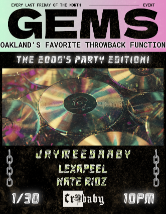 image of GEMS: The 2000's Party Edition w/ Jaymeebaaby + Lexapeel + Nate Rioz image of GEMS: The 2000's Party Edition w/ Jaymeebaaby + Lexapeel + Nate Rioz