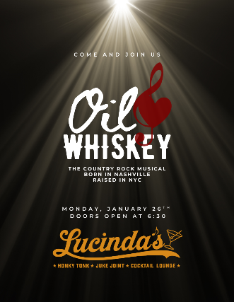 Oil and Whiskey Play at Lucinda’s – New York, NY