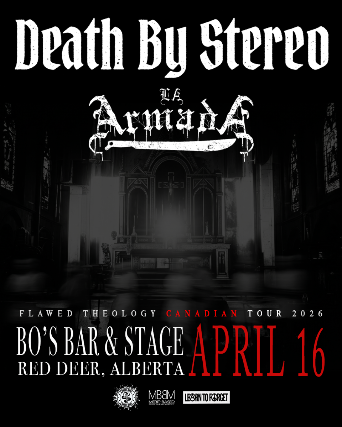 DEATH BY STEREO & ARMADA I BO’S BAR & STAGE at Bo’s Bar & Stage – Red Deer, Canada