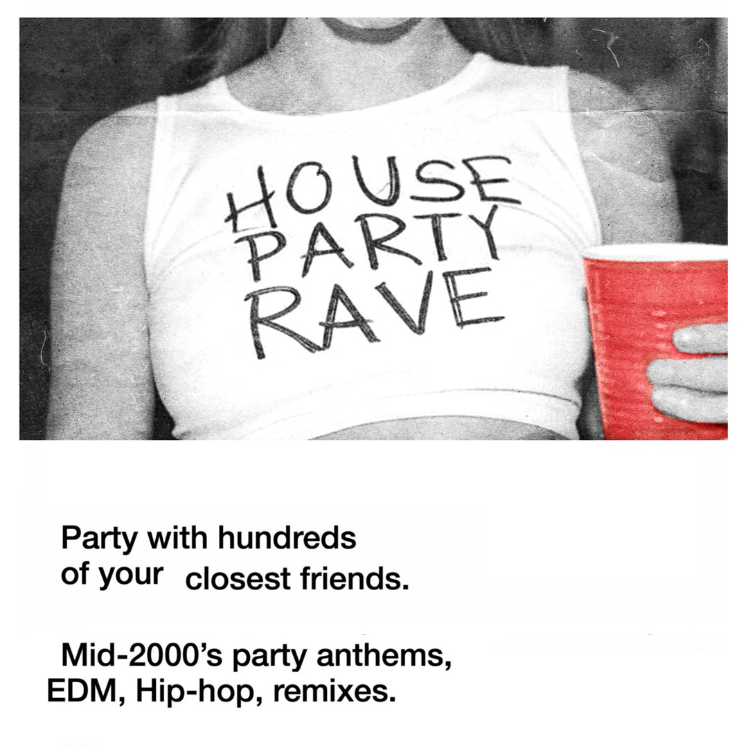 Event Image - House Party Rave