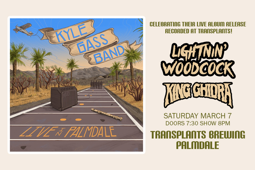 THE KYLE GASS BAND / LIGHTNIN' WOODCOCK / KING GHIDRA