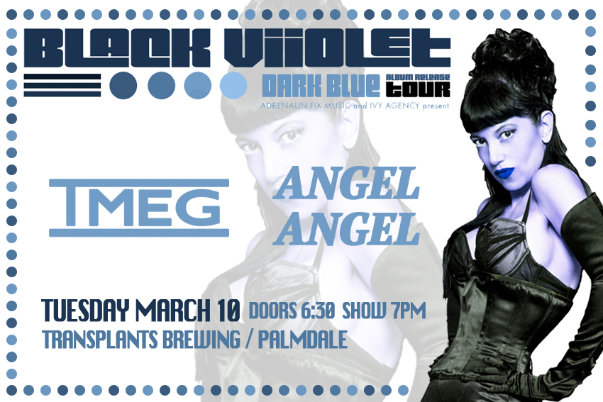 FREE SHOW: BLACK VIIOLET / TMEG / ANGEL ANGEL