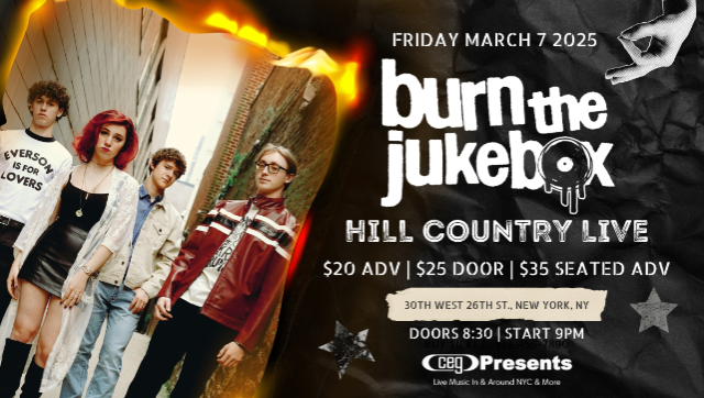 Burn The Jukebox at Hill Country Live – New York, NY