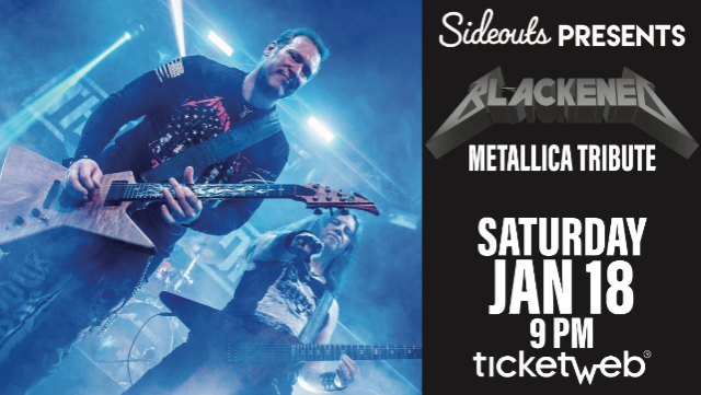 Blackened – Metallica Tribute at Sideouts Sports Tavern – Island Lake, IL