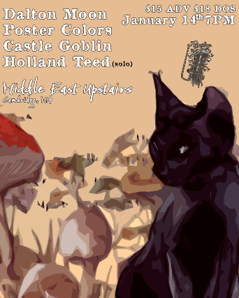 Image of Broken String Presents: Dalton Moon, Poster Colors, Castle Goblin, Holland Teed Image of Broken String Presents: Dalton Moon, Poster Colors, Castle Goblin, Holland Teed