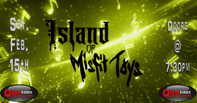 The Island of Misfit Toys at Q Bar Darien – Darien, IL