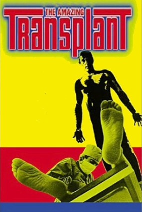 The Amazing Transplant *Midnight Screening* at Williams Center – Cinema Underground – Rutherford – Rutherford, NJ