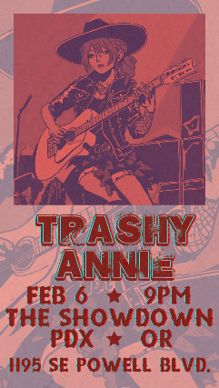 Trashy Annie at The Showdown – Portland, OR