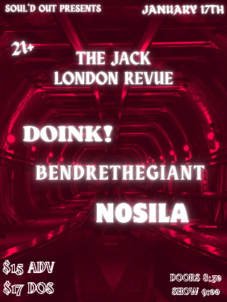 DOINK!, BendreTheGiant, Nosila at Jack London Revue – Portland, OR