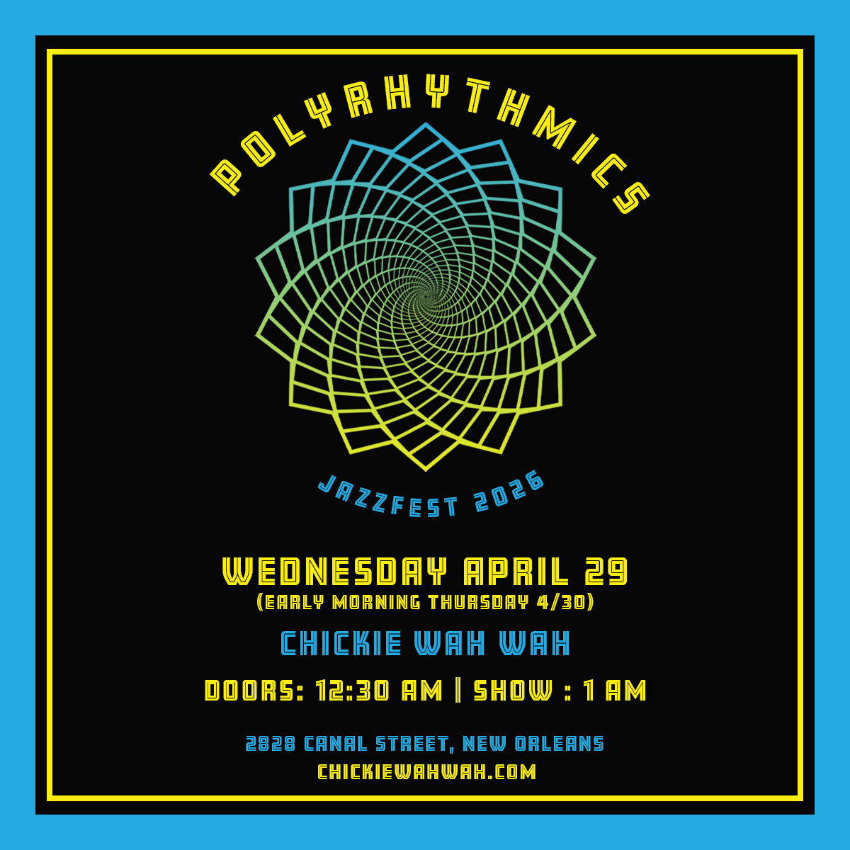 Polyrhythmics (Late Wednesday/Early Morning Thursday Show)