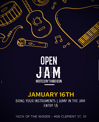 Open Jam: hosted by Third Icon at Neck of the Woods – San Francisco, CA