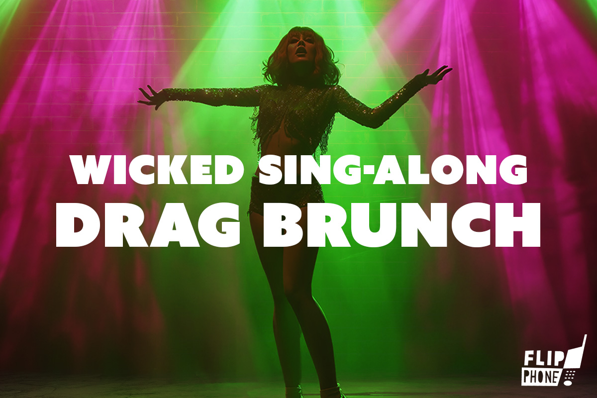 Wicked Sing-Along Drag Brunch
