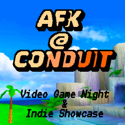 AFK @ Conduit: Video Game Night & Indie Dev Showcase at Conduit – Winter Park, FL