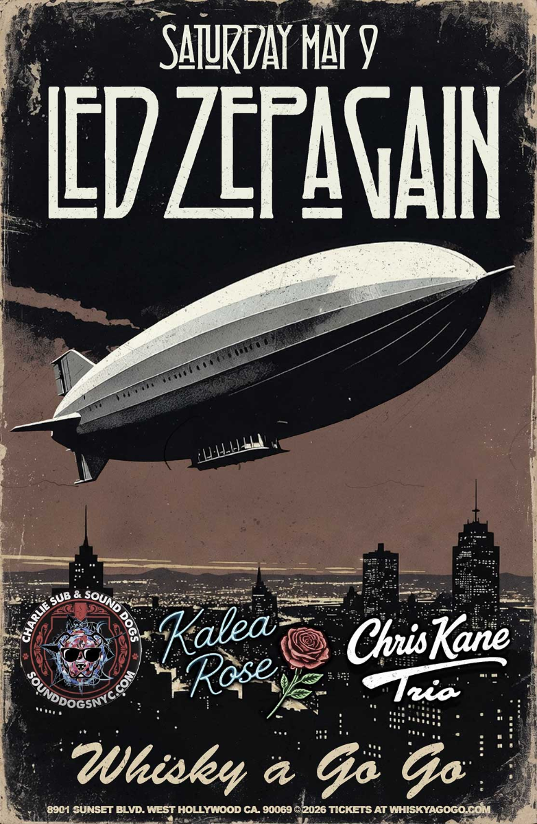 Led Zepagain, Cutt, Charlie Sub & The Sound Dogs, Kalea Rose, Chris Kane Trio