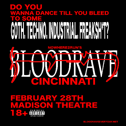 BLOODRAVE at Madison Theater (730) – Covington, KY