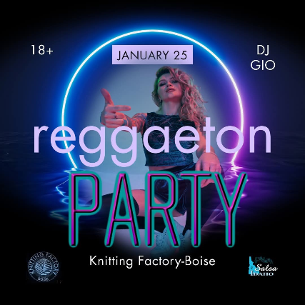 Reggaeton Night at Knitting Factory – Boise – Boise, ID