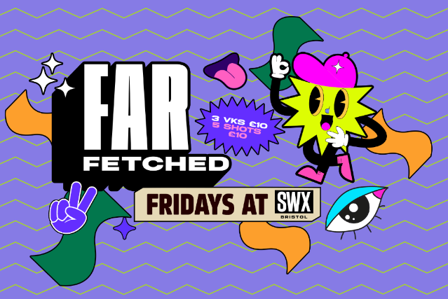 Tickets For Farfetched Fridays Ticketweb Swx In Bristol Gb