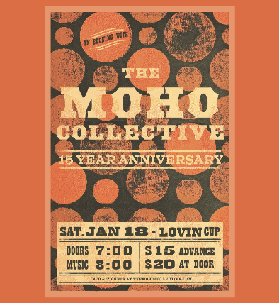 An Evening with The Moho Collective: 15 Year Anniversary at Lovin’ Cup – Rochester, NY