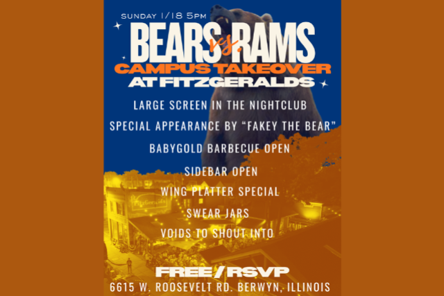 image of Bears vs. Rams CAMPUS TAKEOVER at FITZGERALDS! image of Bears vs. Rams CAMPUS TAKEOVER at FITZGERALDS!